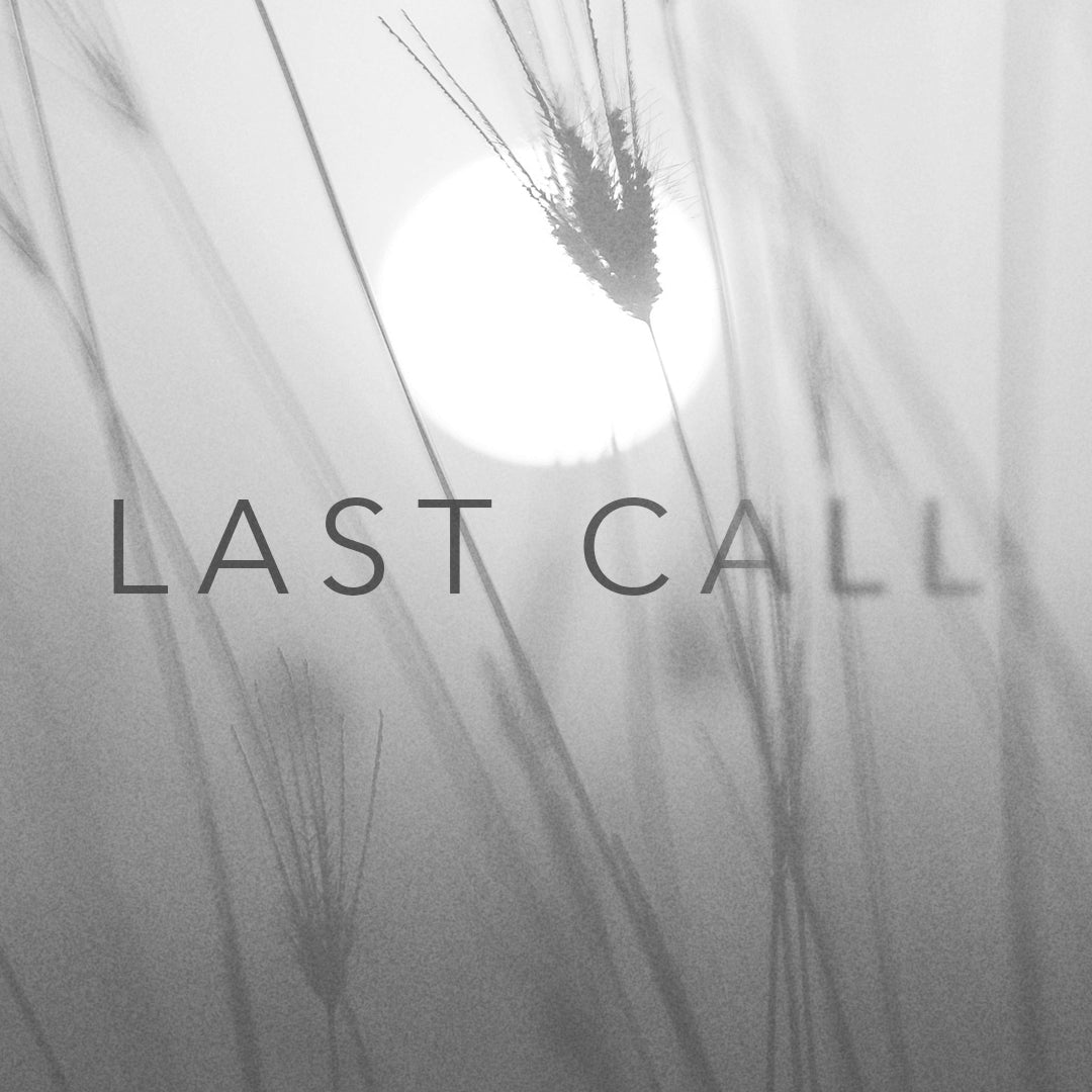 Last Call Collection